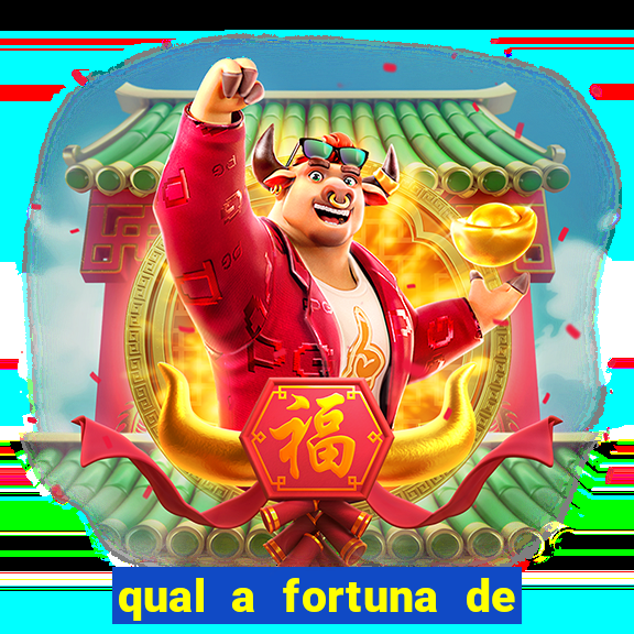 qual a fortuna de mari maria